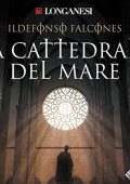 Ildefonso Falcones - La cattedrale del mare (2017) (mp3 - 128 kbps)
