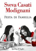 Sveva Casati Modignani - Festa di famiglia (2018) (mp3 - 128 kbps)