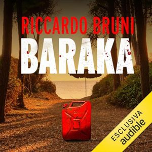 Riccardo Bruni – Baraka꞉ Dante Baldini, investigatore privato 1 (2024) (mp3 – 128 kbps)