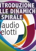Claudio Belotti - Introduzione alle dinamiche a spirale (2014) (mp3 - 128 kbps)