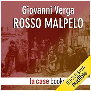 Giovanni Verga – Rosso Malpelo (2018) (mp3 – 128 kbps)