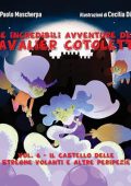 Paolo Mascherpa - Il castello delle Streghe Volanti e altre peripezie꞉ Le incredibili avventure del Cavalier Cotoletta 6 (2024) (mp3 - 128 kbps)