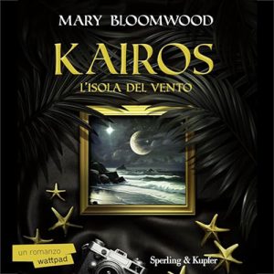 Mary Bloomwood – Kairos꞉ L’isola del vento (2024) (mp3 – 128 kbps)