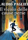 Claudio Paglieri - Il vicolo delle cause perse꞉ Le indagini del Commissario Luciani 2 (2024) (mp3 - 128 kbps)