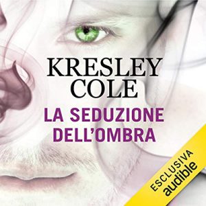 Kresley Cole – La seduzione dell’ombra꞉ The Dacians 2 (2020) (mp3 – 128 kbps)
