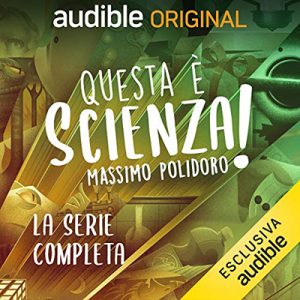 Massimo Polidoro – Questa è scienza (2019) (mp3 – 128 kbps)