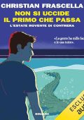 Christian Frascella - Non si uccide il primo che passa꞉ L'estate rovente di Contrera (2023) (mp3 - 128 kbps)