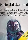Autori Vari - Storie dal domani 4꞉ I migliori racconti di Future Fiction 2017 (2023) (mp3 - 128 kbps)