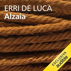 Erri De Luca – Alzaia (2020) (mp3 – 128 kbps)