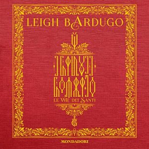 Leigh Bardugo – Le vite dei santi꞉ Grishaverse (2022) (mp3 – 128 kbps)