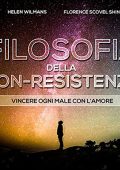 F. S. Shinn, Helen Wilmans - La Filosofia Della Non-resistenza (2021) (mp3 - 128 kbps)