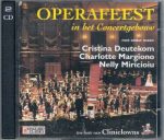 Opera Feast at the Concertgebouw (Deutekom, Margiono, Miricioiu, Boe – Jubilee Orchester, Haider / The Brabant Orchester, Soustrot) (1996) APE lossless