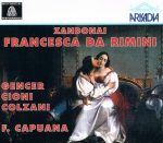 Riccardo Zandonai – Francesca da Rimini (Franco Capuana; Leyla Gencer, Anna Gasparini, Mario Ferrara, Renato Cioni, Anselmo Colzani), 1961 – live from Trieste (1993) FLAC
