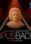 Peter Kofler - Opus BacH Organ works Peter Kofler Vol 2 [6CD] (2022) [Flac 24-96]