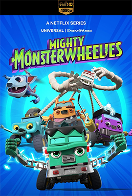 Mega Monsterwheelies – Stagione 1 (2024) [Completa] WEB-DL 1080p E-AC3 ITA ENG SUBS