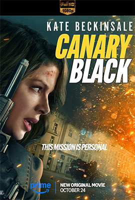 Canary Black (2024) .mkv WEB-DL 1080p E-AC3 ITA ENG SUBS