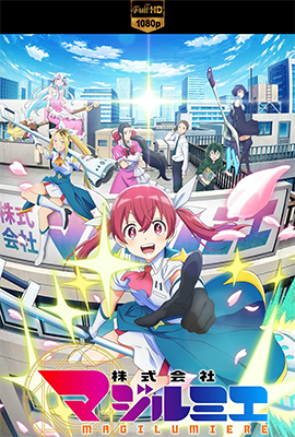 Magilumiere Magical Girls Inc. – Stagione 1 (2024) [1/??] WEB-DL 1080p E-AC3 JAP SUBS
