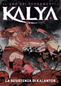 img Kalya 20 - La Resistenza Di Kalantor (Bugs Comics 06-2024)