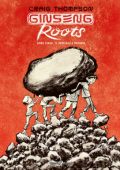 img Ginseng Roots 3 - Il peso della memoria (Rizzoli Lizard 2023-10-17)