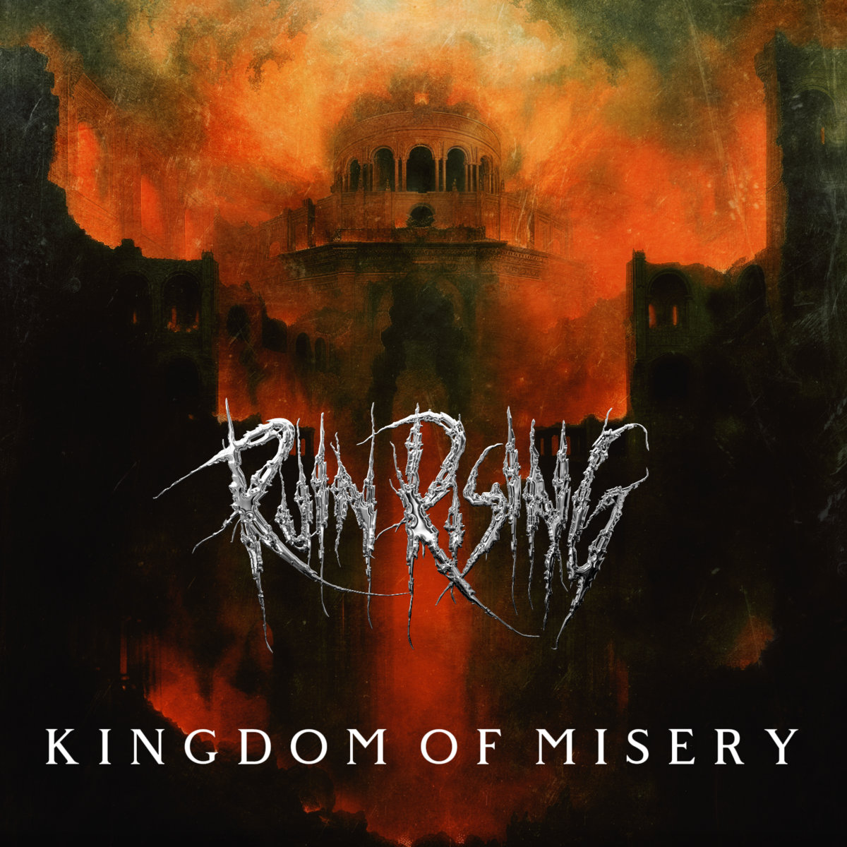 Ruin Rising – Kingdom Of Misery (2024)