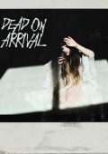 The Haunt - Dead On Arrival (2023)