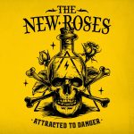 img The New Roses - Attracted To Danger (2024)
