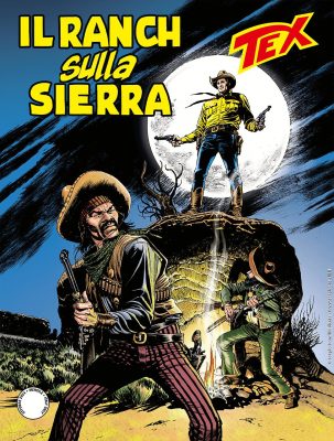 Tex Willer Mensile 768 – Il Ranch Sulla Sierra (SBE Ottobre 2024)