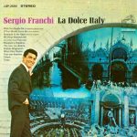 Sergio Franchi – La Dolce Italy (1966/2016) MP3, 320