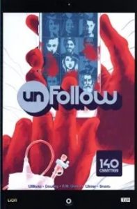 Unfollow – Volume 1 – 140 Caratteri