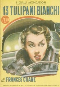 Frances Crane – 13 tulipani bianchi (1956)