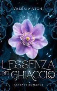 Valeria Vichi – L’essenza del ghiaccio (2024)