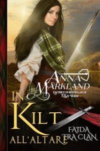 Anna Markland – Faida tra clan Vol. 2. In Kilt all’Altare (2024)