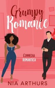 Nia Arthurs – Grumpy Romance (2024) Nia Arthurs – Grumpy Romance (2024)