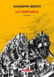 Giuseppe Berto – La Fantarca (2024)