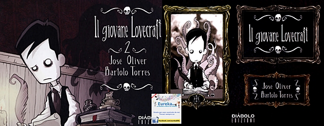 Il giovane Lovecraft – Collection (2 volumi)(Diabolo 2013-2014)