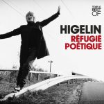 Jacques Higelin – Réfugié poétique – Triple Best Of – 3CDs (2010) FLAC