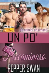 Pepper Swan – Amanti Delle Piccole Città Vol. 1. Un Po’ Peccaminoso (2024)