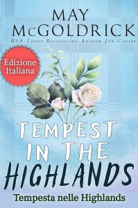 May McGoldrick – Tempesta nelle Highlands. Trilogia delle Reliquie Scozzesi. Libro terzo (2024)