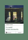 Carmelo Sardo - Le notti senza memoria (2024)