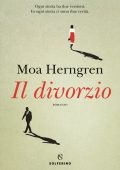 Moa Herngren - Il divorzio (2024)