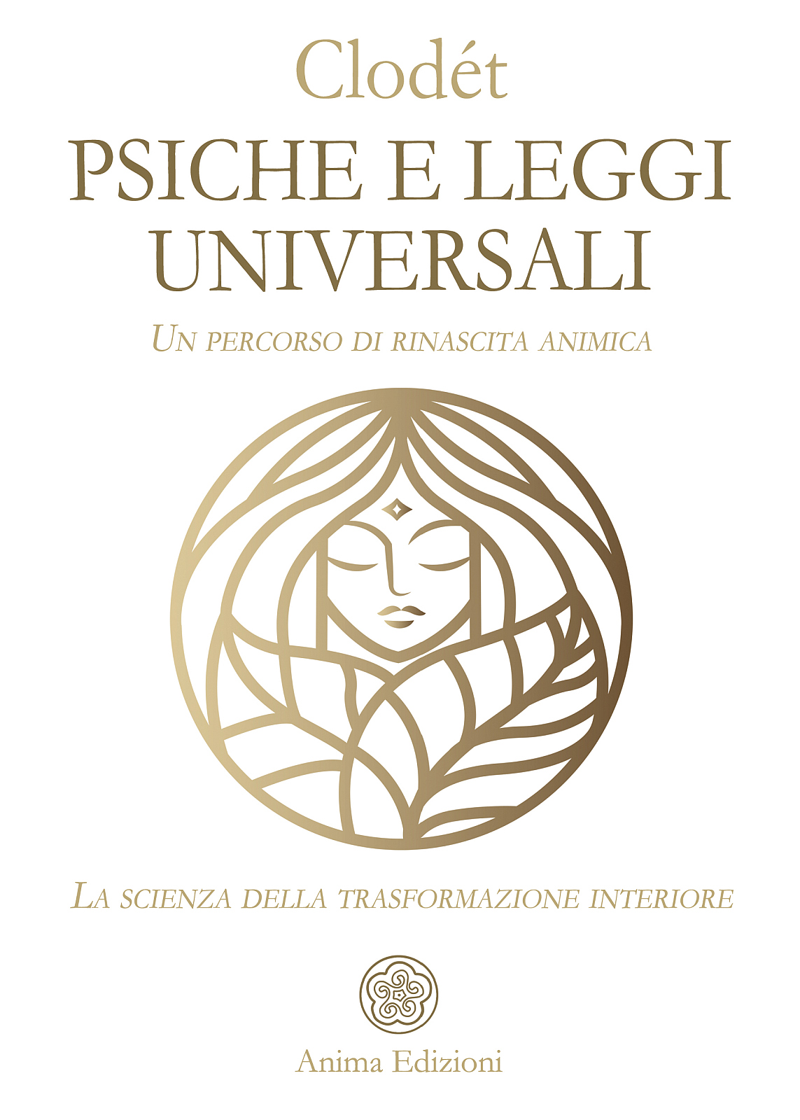 Clodét – Psiche e Leggi Universali (2024)