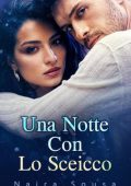 Naira Sousa - Una Notte Con Lo Sceicco (2024)