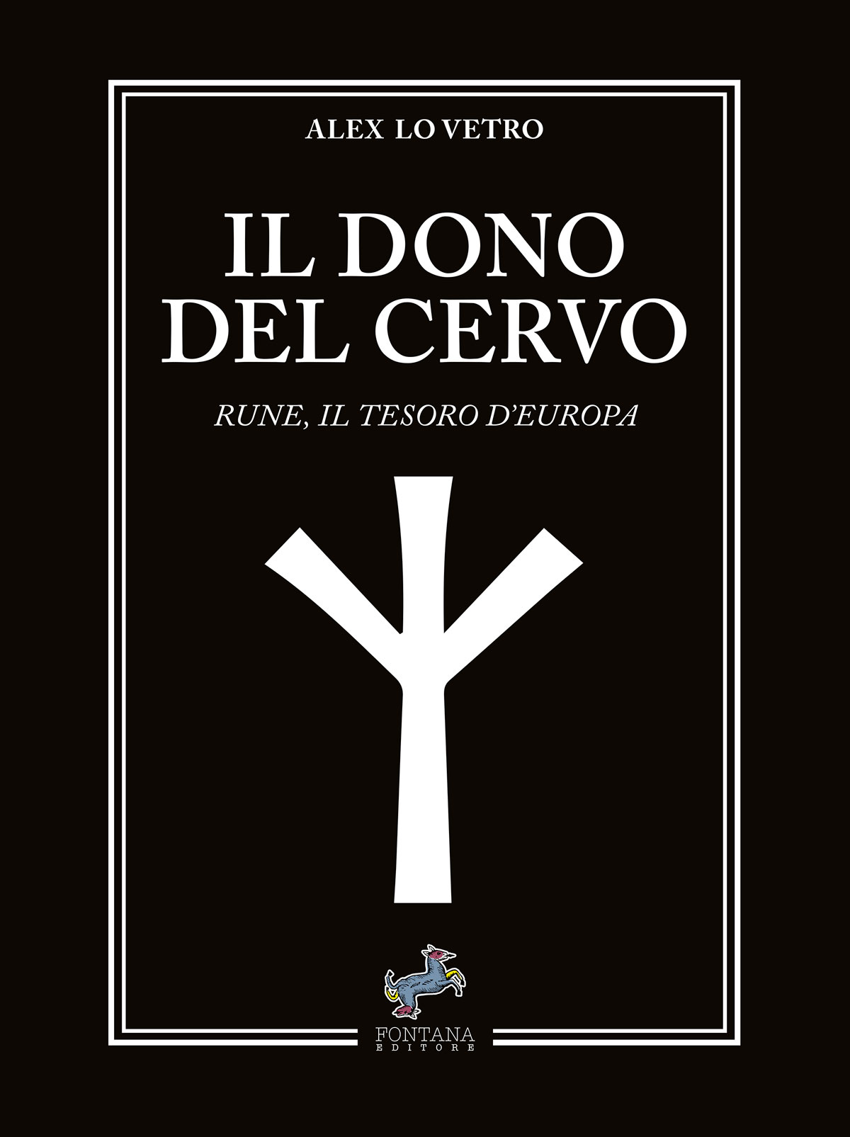 Alex Lo Vetro – Il dono del cervo (2024)
