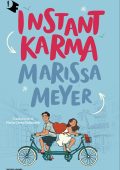 Marissa Meyer - Instant Karma (2024)