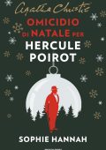 Sophie Hannah - Omicidio di Natale per Hercule Poirot (2024)