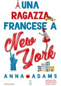 Anna Adams - Una ragazza francese a New York (2024)