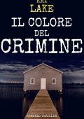 Kay Amber Lake - I gialli secondo Kay Vol.2. Il colore del crimine (2024)
