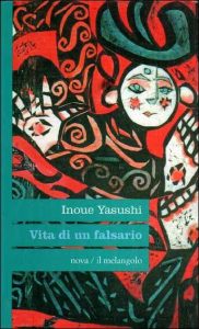 Yasushi Inoue – Vita di un falsario (2014)