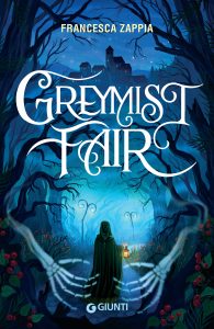 Francesca Zappia – Greymist Fair (2024)