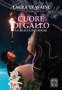 Laura Travaini – Cuore di gallo (2024)